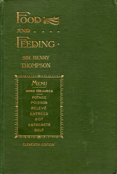 Food and Feeding by Sir Henry Thompson